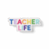 Bogg Bit - Teacher Life